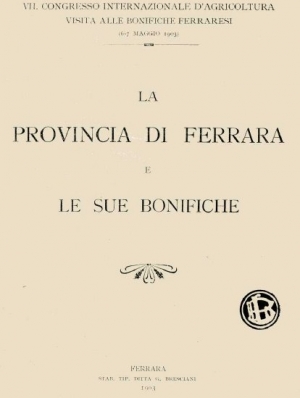 La provincia di Ferrara e le sue bonifiche